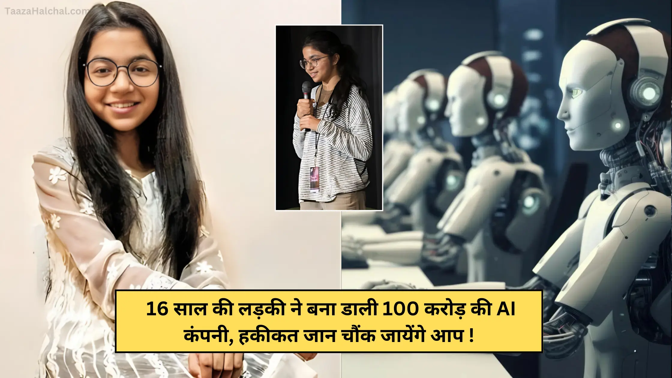 Delv Ai Success Story: 16 साल की लड़की ने बना डाली 100 करोड़ की AI कंपनी, हकीकत जान चौंक जायेंगे आप !