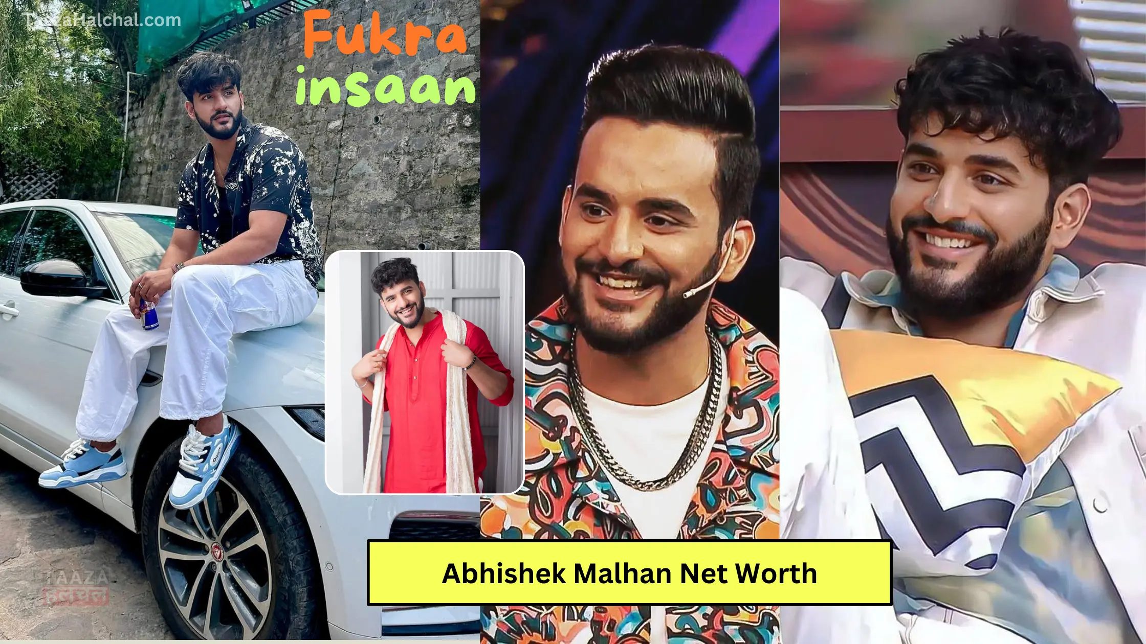Abhishek Malhan Net Worth : जानिए फुकरा इंसान की कमाई कितनी है और Age, Assest,Income, Biography डिटेल्स !