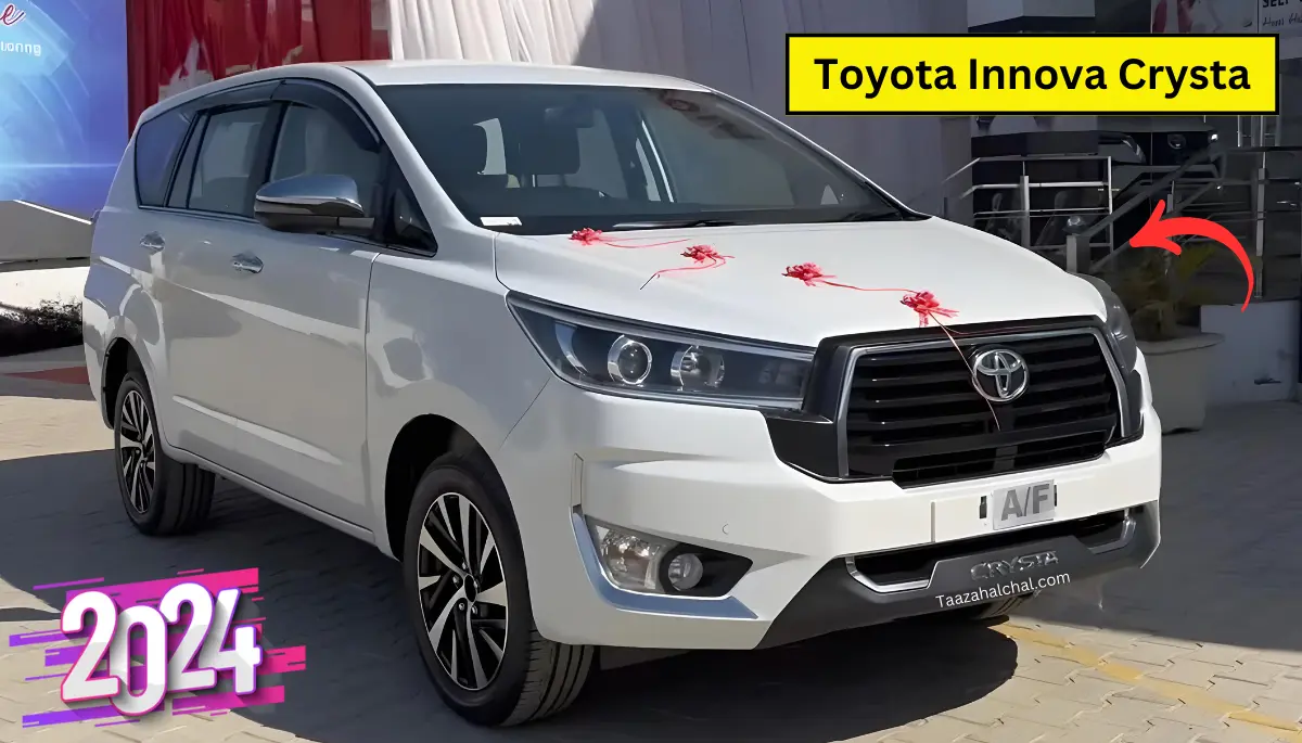 Toyota Innova Crysta 2024 लक्ज़री MUV हैं राजनेताओं की पहली पसंद, दमदार ताकत, जानें कीमत और फीचर्स
