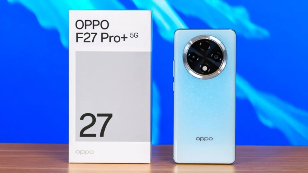 OPPO F27 Pro+ : 64MP कैमरा और 67W की फ़ास्ट चार्जिंग के साथ 13 जून को लॉन्च होगा OPPO का धाकड़ फ़ोन!