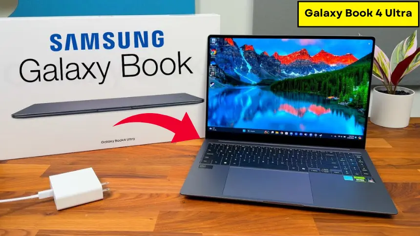 Samsung Galaxy Book 4 Ultra लैपटॉप ने उड़ा डाली MacBook की नींदें, जानिए क्या है खास