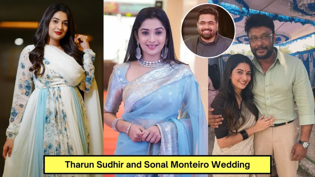 Tharun Sudhir and Sonal Monteiro Wedding के बारें में निर्देशक थारुण ने शेयर की शादी की तारीख