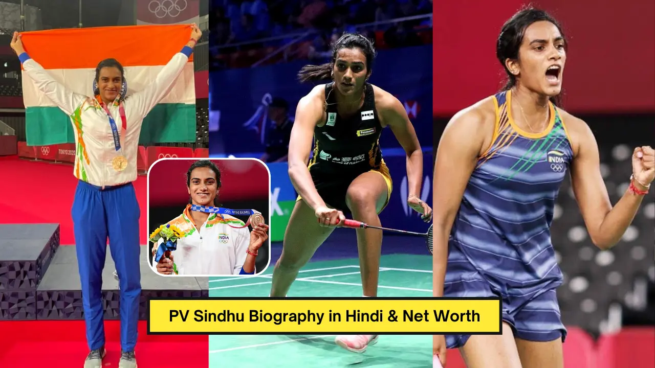 PV Sindhu Biography In Hindi: Early Life, Family, Achievements ...