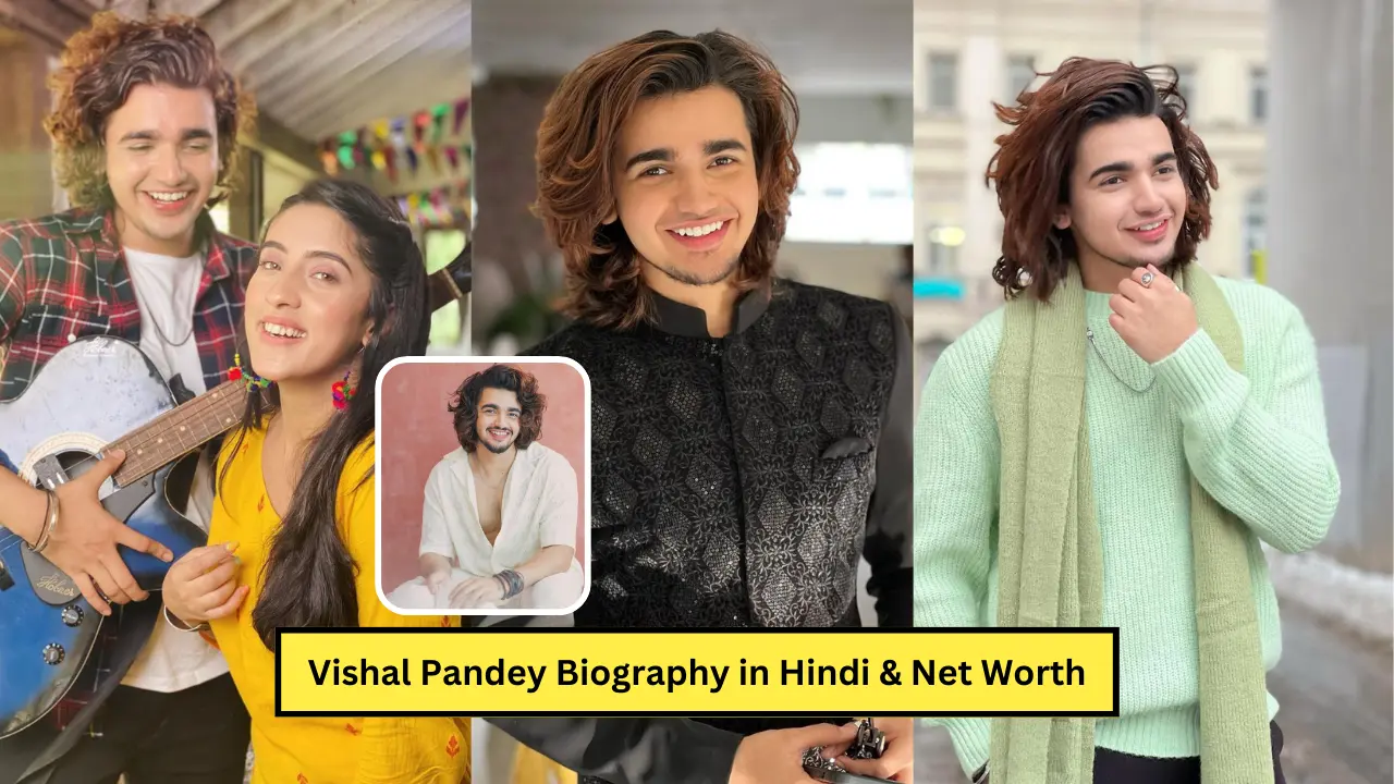 Vishal Pandey Biography: Big Boss OTT 3, Net worth, Wiki, Age, Family, Career, Girlfriend, Wife, Income 2024, जानिये पूरी डिटेल्स