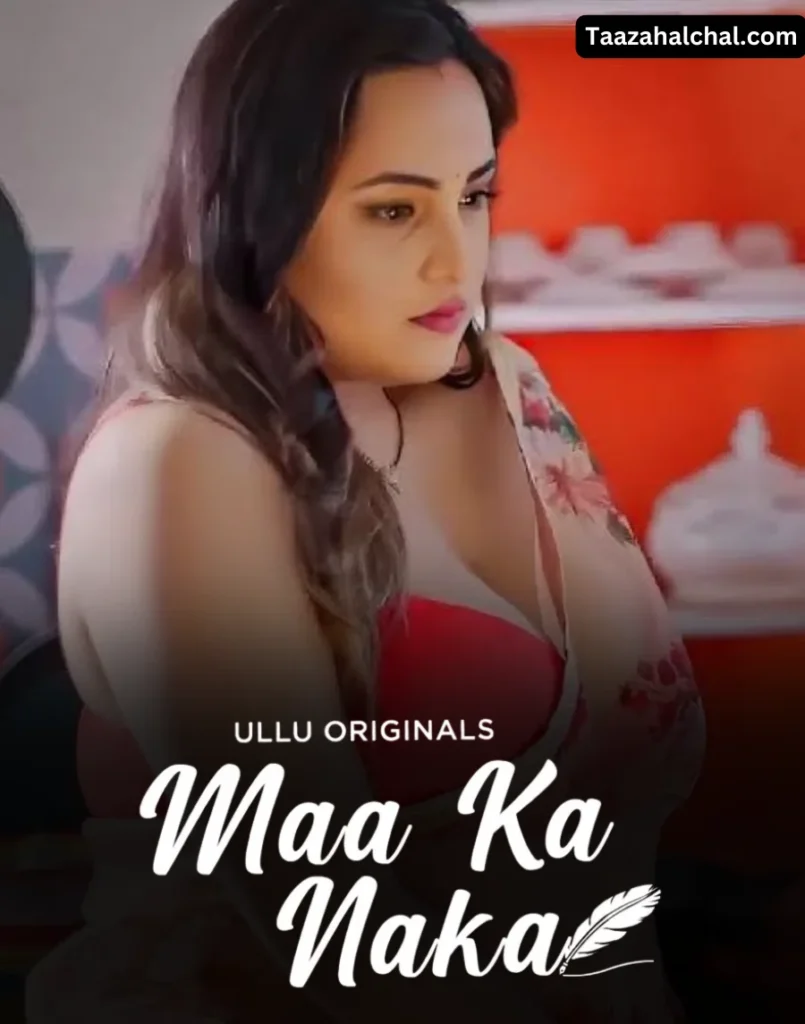 Aliya Naaz Maa Ka Naka