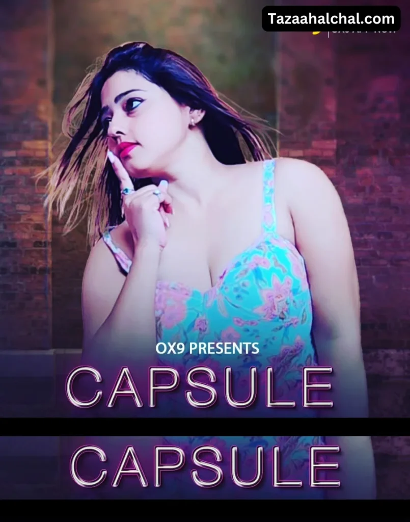 Shyna khatri Capsule