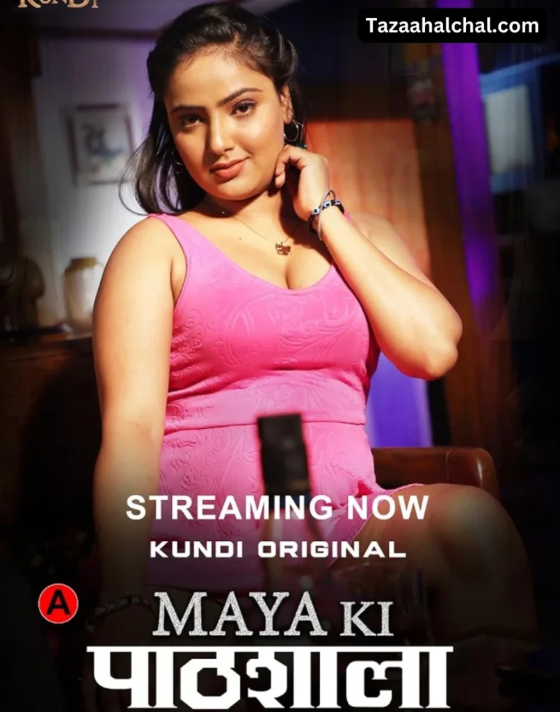 Shyna khatri Maya ki pathshala