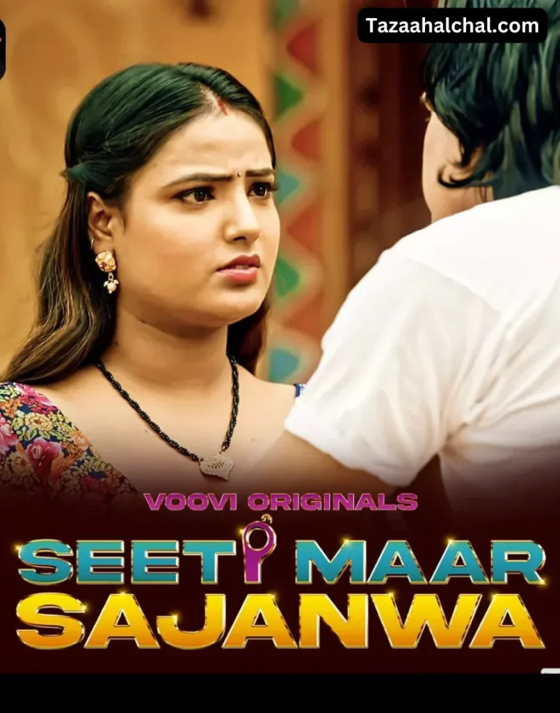 Shyna khatri Seeti maar sajanwa