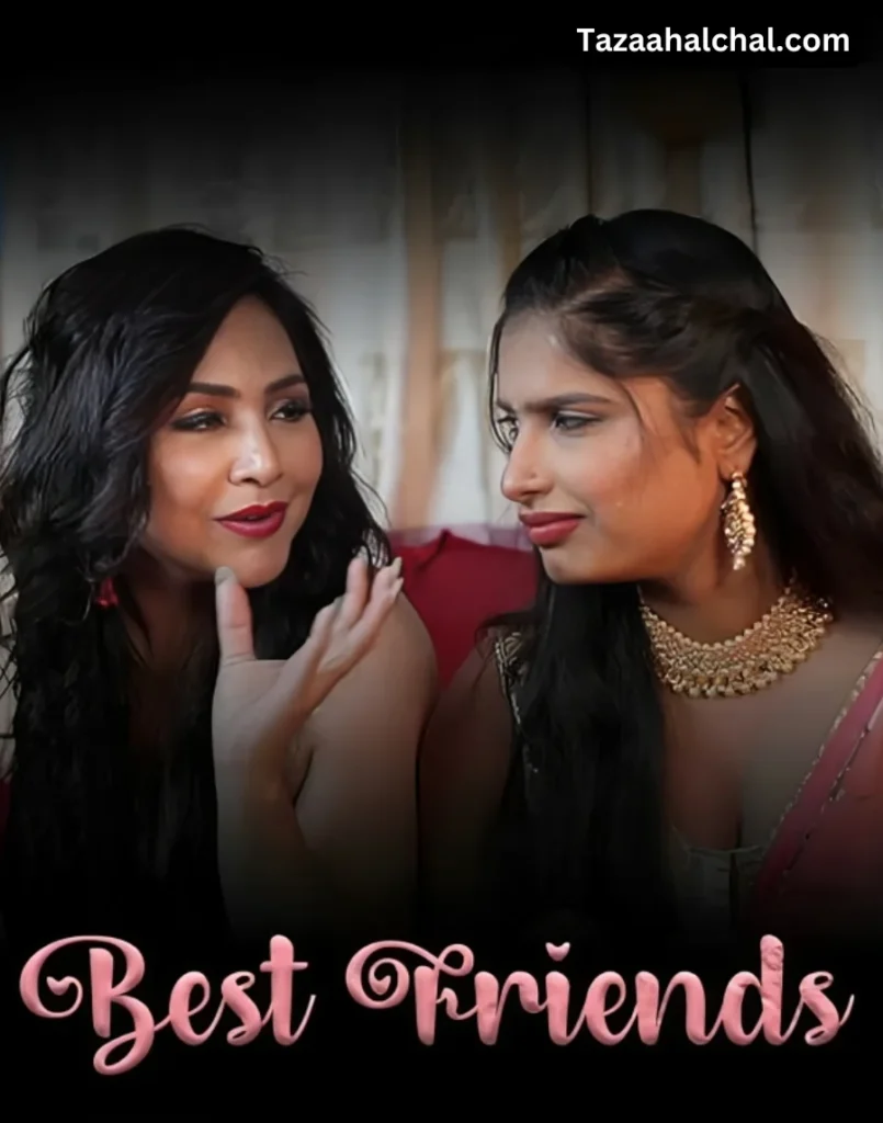 Rajsi Verma Best Friends