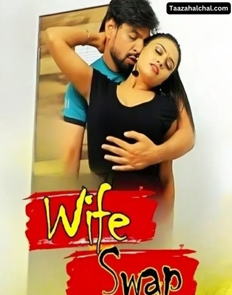 Sapna sharma Wife Swap