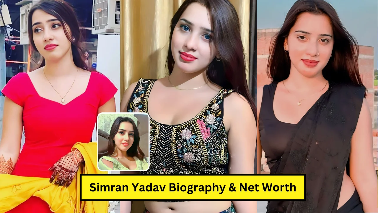 Simran Yadav Biography, Age, Family, Boyfriend, Net Worth