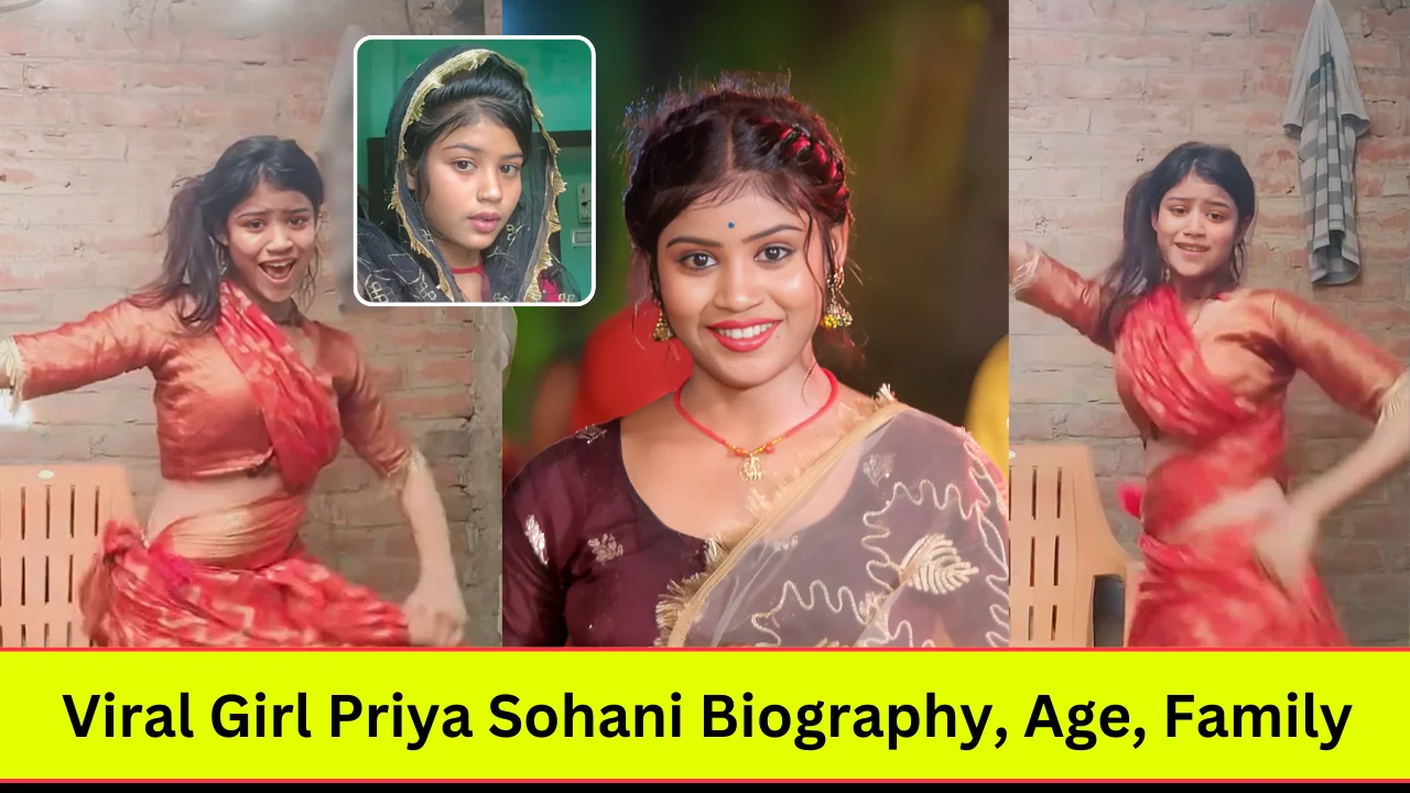 Viral Girl Priya Sohani Biography, Age, Family and More