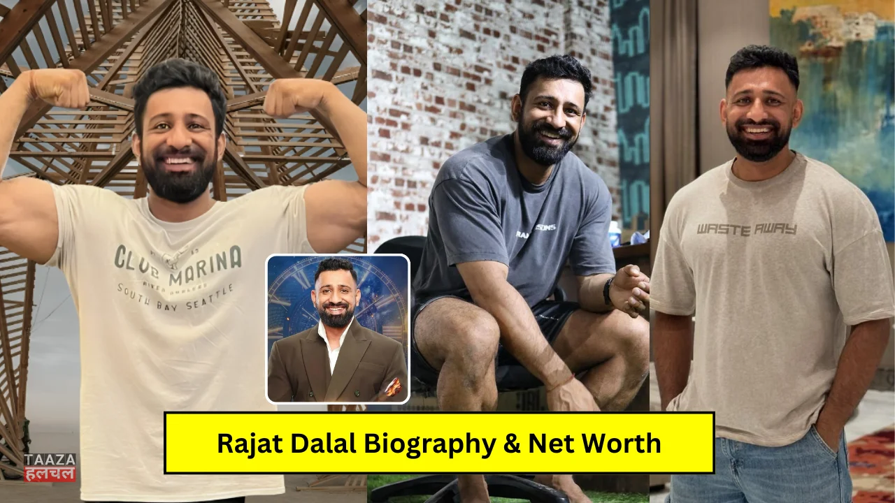 Rajat Dalal Biography: Bigg Boss 18, Age, Family, Wife, Net Worth, Height, Wiki, जानिये पूरी डिटेल्स