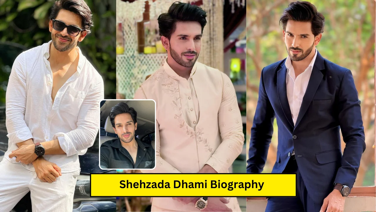 Shehzada Dhami Biography: Bigg Boss 18, Wiki, Age, Family, Career, Girlfriend, Net Worth, Income 2024, जानिये पूरी जानकारी