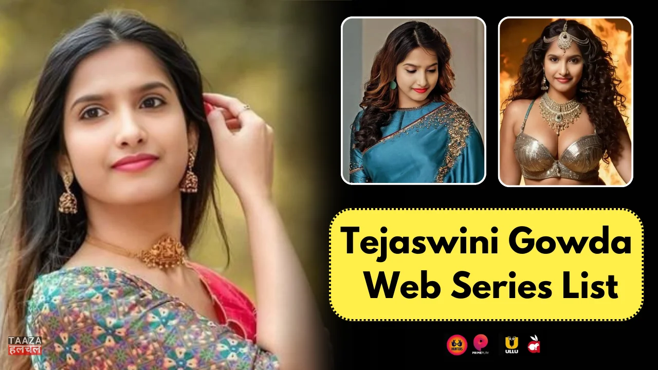 Tejashwini Prabhakar Gowda Web Series List: Tejashwini Prabhakar Gowda Kon Hai, Web Series Names, Cast, Platform, Release Date