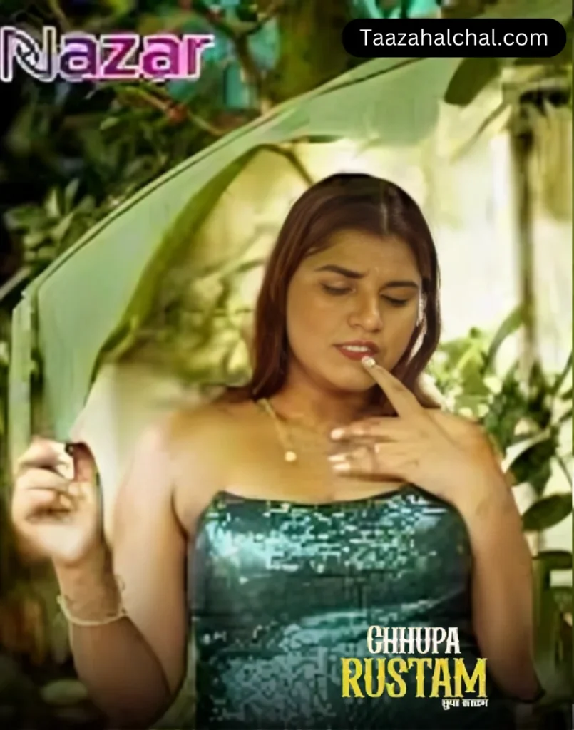 Chhupa Rustam nazar Web Series Cast, Actress Name & Release Date