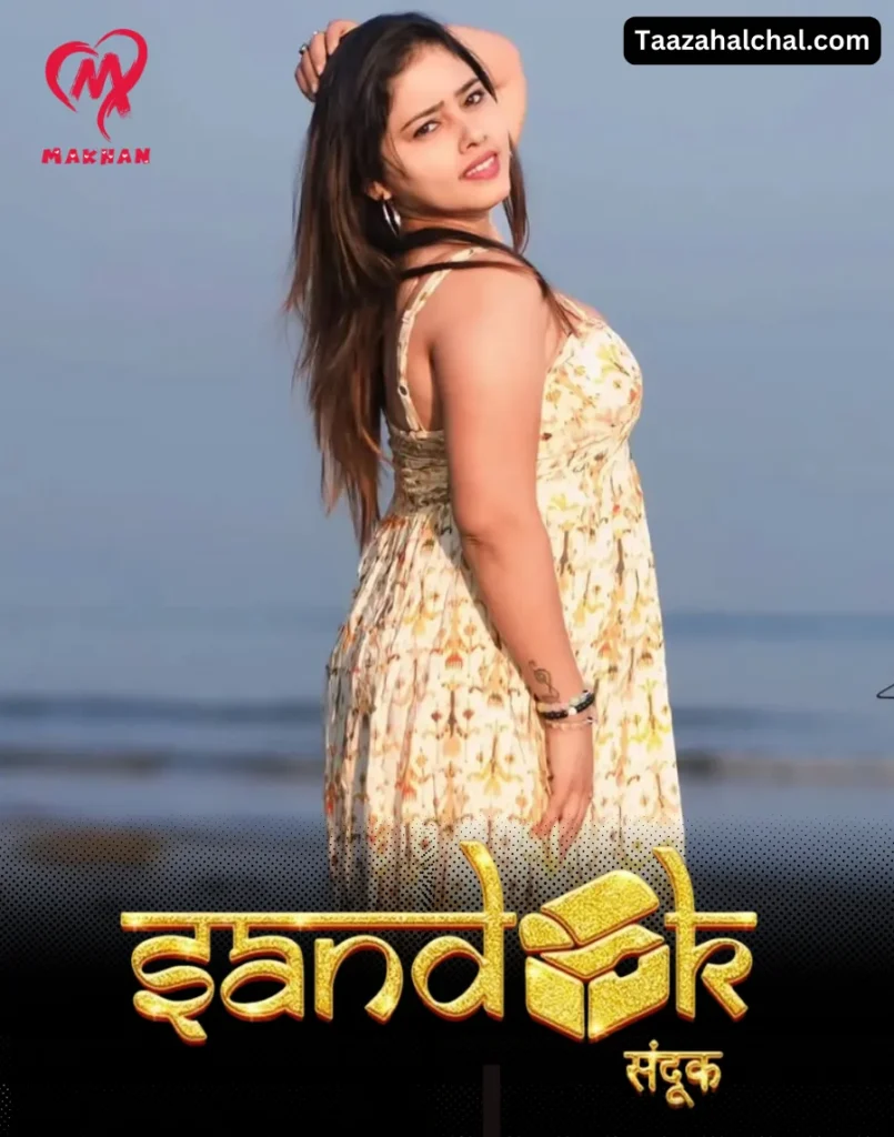 Sandook Web Series Cast, Actress Name & Release Date