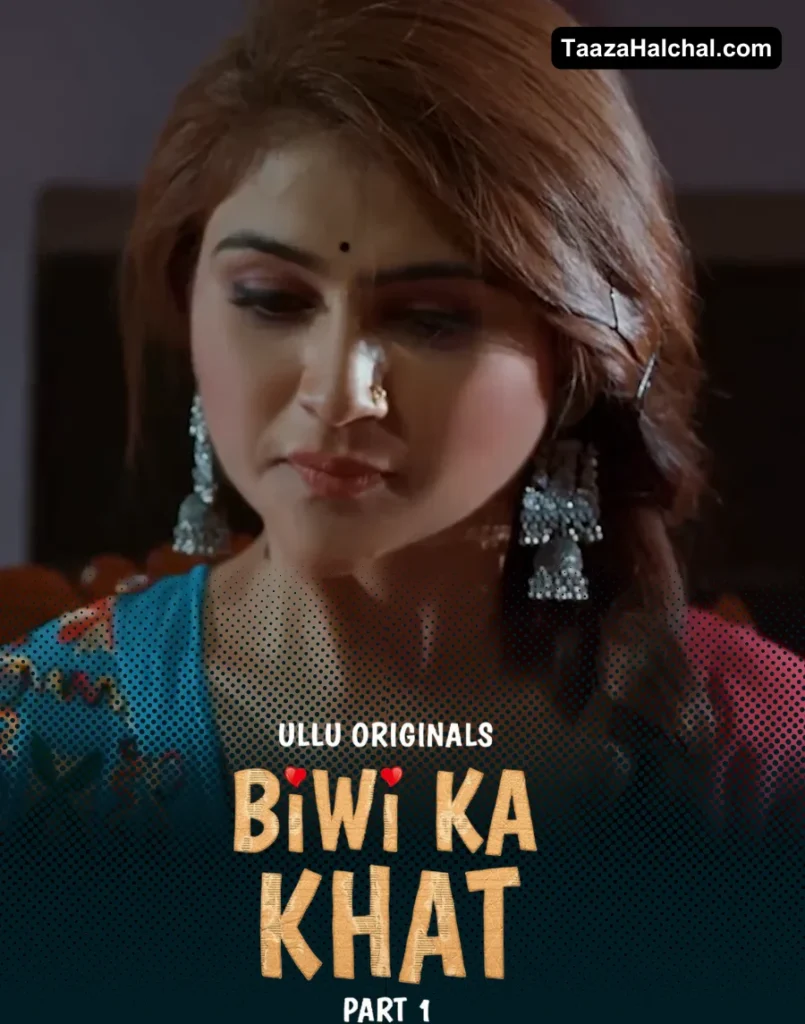 Biwi Ka Khat Ullu Web Series Cast, Story, Actress Name & Release Date