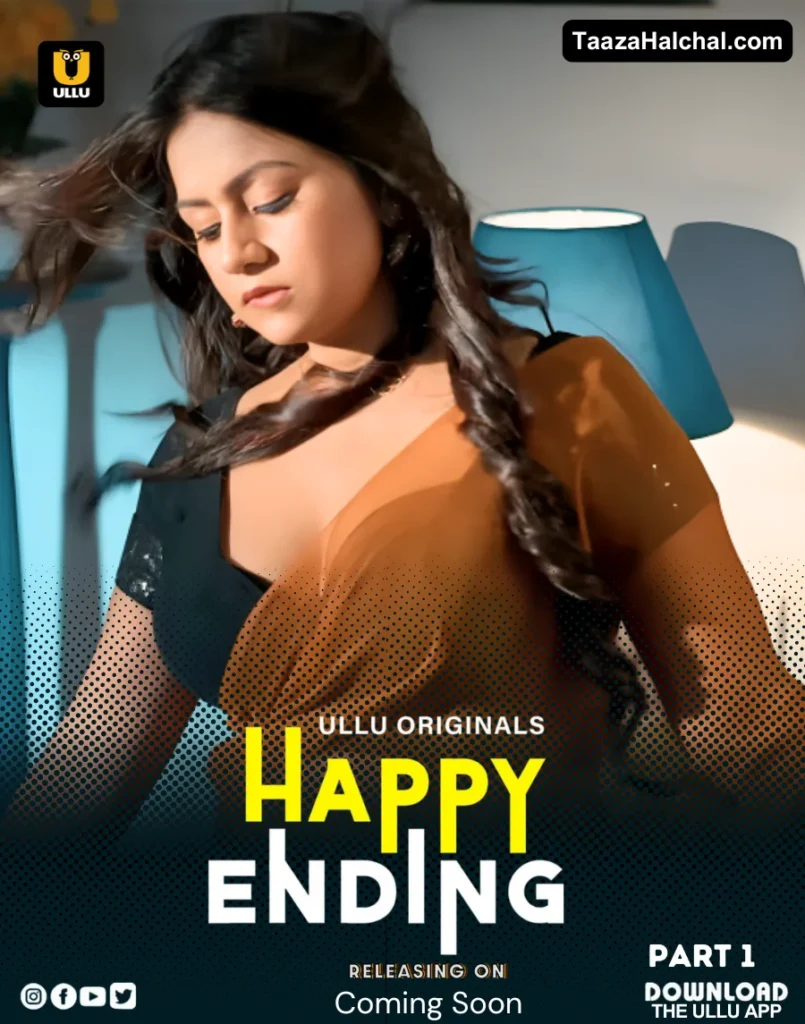 Happy Ending Ullu Web Series Cast, Story, Actress Name & Release Date