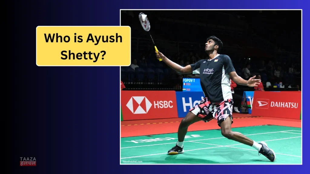 Ayush Shetty Biography in hindi: Early Life, Age, Family, Education, Career, Net Worth, BWF World Tour Title 2025
