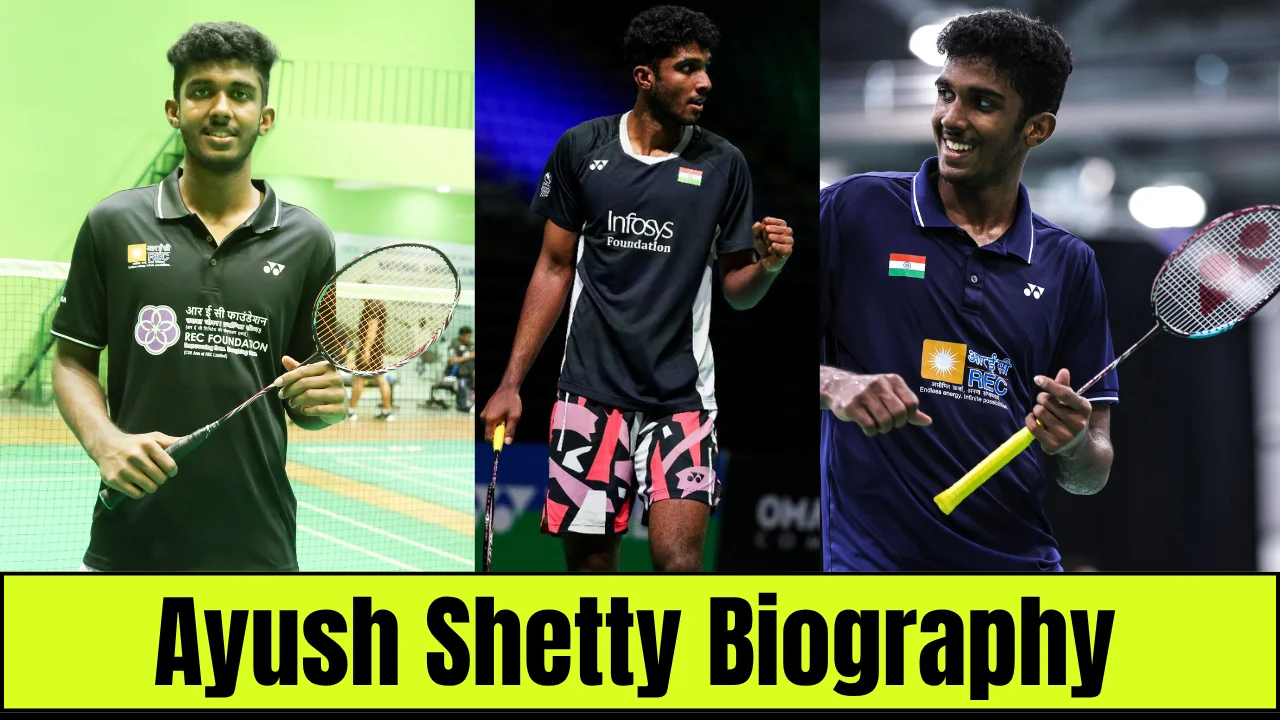 Ayush Shetty Biography in hindi: Early Life, Age, Family, Education, Career, Net Worth, BWF World Tour Title 2025