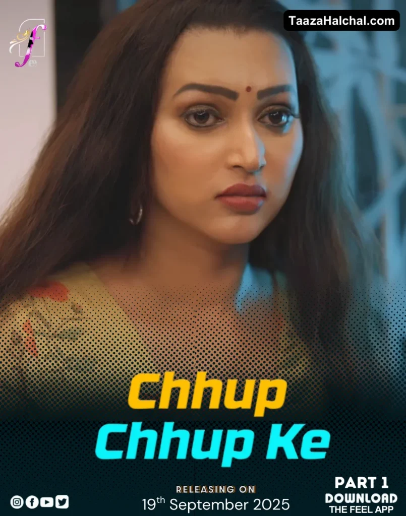 Chhup Chhup Ke Feel App Web Series Cast, Story, Actress Name & Release Date, Ullu App