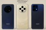 Oppo F31 Series Price in india: धांसू स्पेक्स के साथ जल्द लॉन्च होगी Oppo f31 सीरीज, जानें कीमत