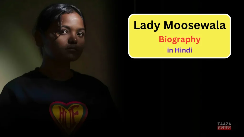 Lady Moosewala Biography, Early Life, Family, Education, Net Worth, Viral Song