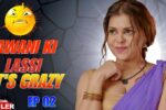 Jawani Ki Lassi Part 02 Saathi App Web Series Cast, Story, Actress Name & Release Date