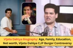 Vijeta Dahiya Biography: Age, Family, Education, Net worth, Vijeta Dahiya CJP Burger Controversy
